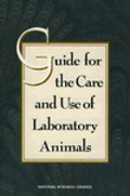 Guide for the Care and Use of Laboratory Animals